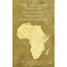 The History and Practice of Humanitarian Intervention and Aid in Africa