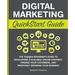 Digital Marketing QuickStart Guide: The Simplified Beginner's Guide to Developing a Scalable Online Strategy, Finding Your Customers, and Profitably G