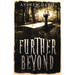Further Beyond