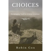 Choices: Encouraging Youth to Achieve Greatness