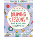 Step by Step Drawing Lessons For Kids and Beginners: How to Draw Holidays