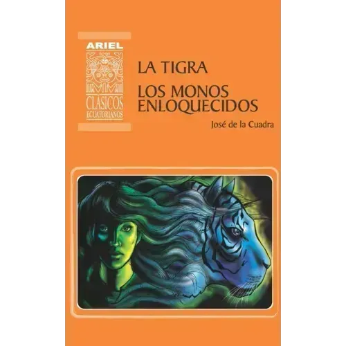 La Tigra Los Monos Enloquecidos