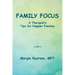 Family Focus a Therapist's Tips for Happier Families