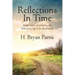 Reflections in Time: Simple Stories of a Country Boy Who Grew Up in the Rural South