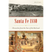 Santa Fe 1880: Chronicles from the Year of the Railroad