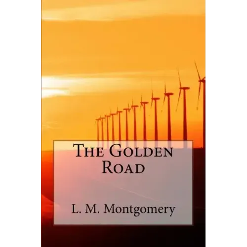The Golden Road