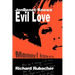 JonBenet Knows Evil Love