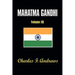 Mahatma Gandhi at Work: His Own Story Continued