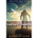 The Newcomer: Twelve Sci-fi Short Stories