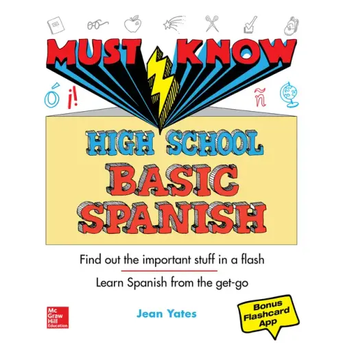 Must Know High School Basic Spanish