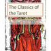 The Classics of the Tarot