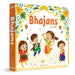 Bhajans for Kids - Illustrated Prayer Book: Bhajans in Three Languages