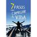 7 Pasos Para Cambiar Tu Vida