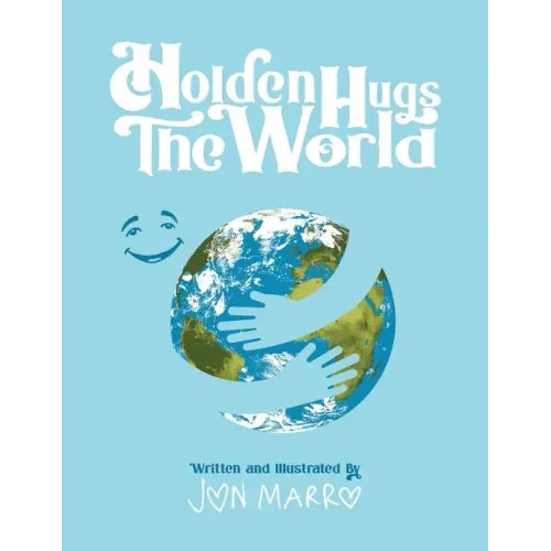 Holden Hugs The World