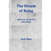 The Dream of Being: Aphorisms, Ideograms, and Aislings
