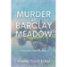 Murder at Barclay Meadow: A Rosalie Hart Mystery