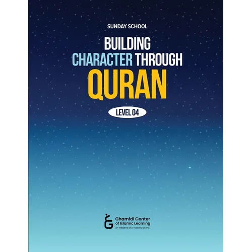 Building Character Through Quran (Level 4)
