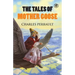 The Tales of Mother Goose