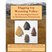 Digging Up Wyoming Valley: An Archaeological Search in Northeastern Pennsylvania