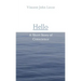 Hello: A Short Story of Conscience
