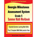 Georgia Milestones Assessment System Grade 5 Summer Math Workbook: Essential Summer Learning Math Skills plus Two Complete GMAS Math Practice Tests