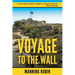 Voyage to the Wall