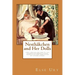 Nesthaekchen and Her Dolls: First English edition of the German Children's Classic Translated and annotated by Steven Lehrer