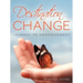 Destination ... CHANGE: Journey to Empowerment