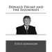 Donald Trump and the Illuminati
