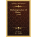 The Interpretation Of History (1910)