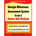 Georgia Milestones Assessment System Grade 6 Summer Math Workbook: Essential Summer Learning Math Skills plus Two Complete GMAS Math Practice Tests