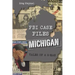 FBI Case Files Michigan: Tales of a G-Man
