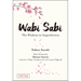 Wabi Sabi: The Wisdom in Imperfection