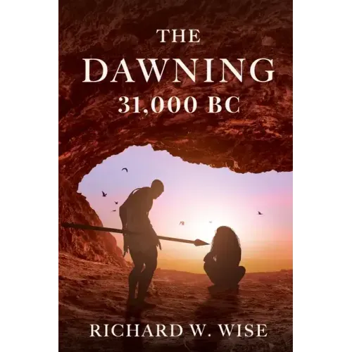 The Dawning: 31,000 BC