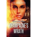 Chaos in the Pews Champagne's Wrath: Champagne's Wrath