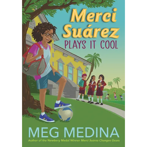 Merci Suárez Plays It Cool