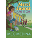 Merci Suárez Plays It Cool