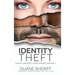 Identity Theft: Satan's Greatest Crime Against Humanity