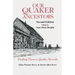 Our Quaker Ancestors: Finding Them in Quaker Records. Second Edition