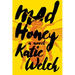 Mad Honey