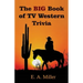 The BIG Book of TV Western Trivia