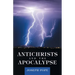 Antichrists and the Apocalypse