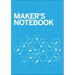 Maker's Notebook (Gift Boxed)