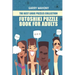 Futoshiki Puzzle Book For Adults: The Best Logic Puzzles Collection