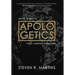 Apologetics: Studies in Biblical Apologetics for a Christian Worldview