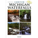 A Guide to 199 Michigan Waterfalls