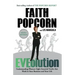 Eveolution: Understanding Woman -- Eight Essential Truths That Work in Your Business and Your Life