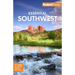 Fodor's Essential Southwest: The Best of Arizona, Colorado, New Mexico, Nevada, and Utah