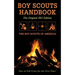 Boy Scouts Handbook: Original 1911 Edition