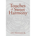 Touches of Sweet Harmony: Pythagorean Cosmology and Renaissance Poetics